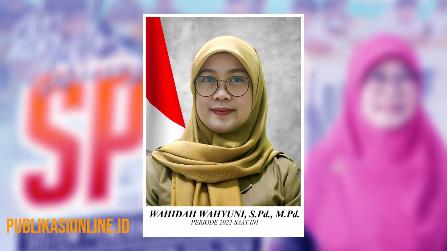 Wahidah Wahyuni, Pemimpin Sekolah yang Siap Mengantar Siswa Menembus Dunia Kerja