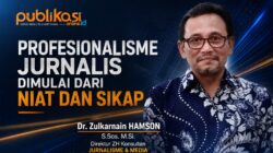 Profesionalisme Jurnalis Dimulai Dari Niat dan Sikap