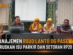 RSUD Lanto Dg Pasewang Klarifikasi: Pegawai Bebas Tarif Parkir, Setoran 20 Jt Masuk Rekening BLUD