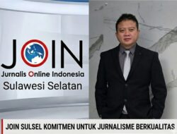 JOIN Sulsel Dukungan Penuh, Suwardi Tahir dan Dahlan Abubakar Diyakini Mampu Majukan Pers Sulsel