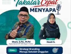 Takalar Cepat Menyapa Angkat Strategi Branding Menuju Sekolah Unggulan