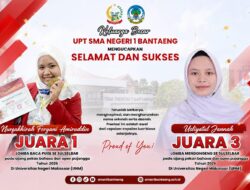Dua Siswa RaihJuara, Kepsek Dr. Wahid Hidayat, S.Pd., M.Pd. di SMAN 1 Bantaeng Tuai Pujian